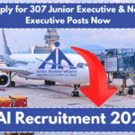 AAI Recruitment 2025: Apply for 307 Junior Executive & Non-Executive Posts Now