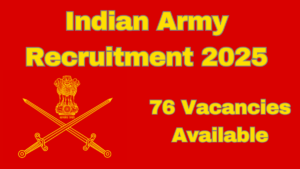 Indian Army Recruitment 2025