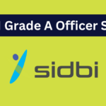 SIDBI Grade A Officer Salary: A Lucrative Banking Career Option