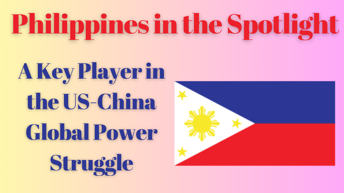 Philippines in the Spotlight: Balancing Relations with US and China