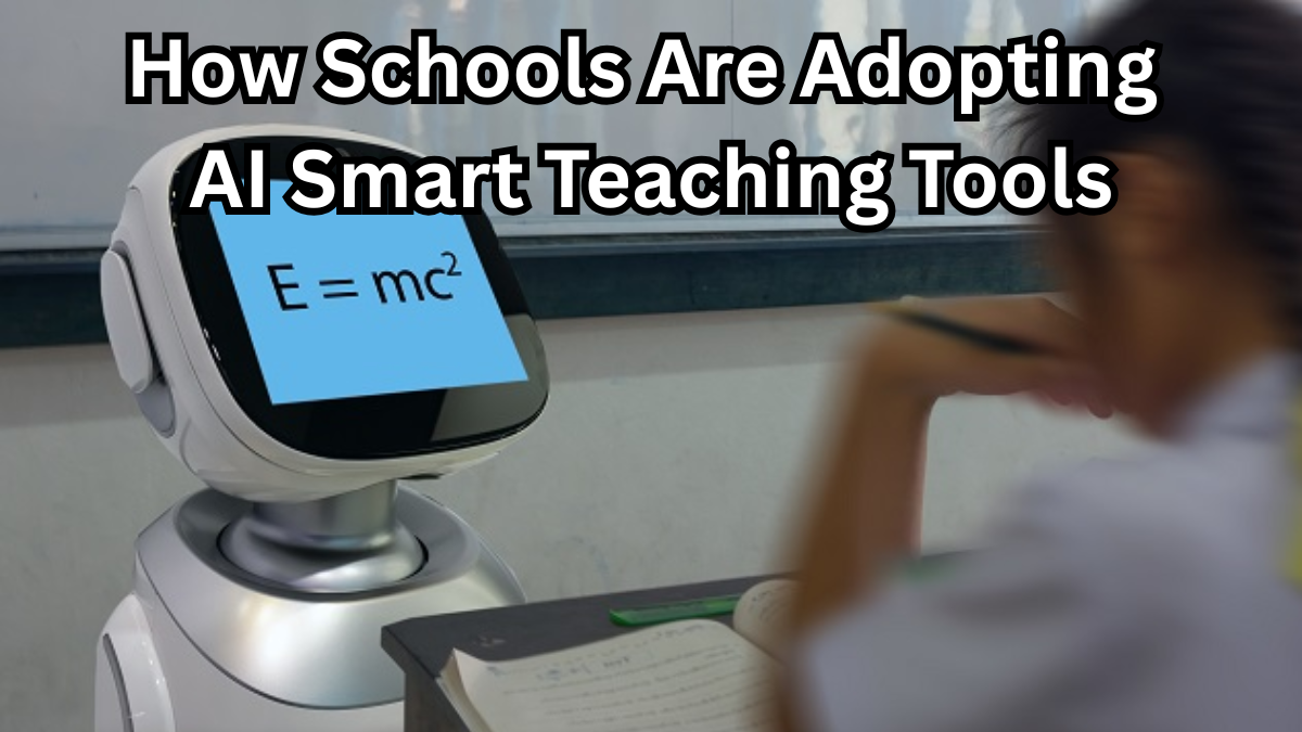 AI in Indian Classrooms – How Schools Are Adopting Smart Teaching Tools