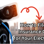 How to File an Insurance Claim for Your Electric Car in India