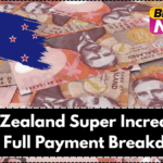 New Zealand Super Increase in July: Full Payment Breakdown