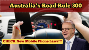Australia’s Road Rule 300 – New Mobile Phone Laws Every Driver Must Know in 2025