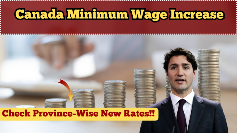 Canada Minimum Wage Increase 2025 – Province-Wise New Rates