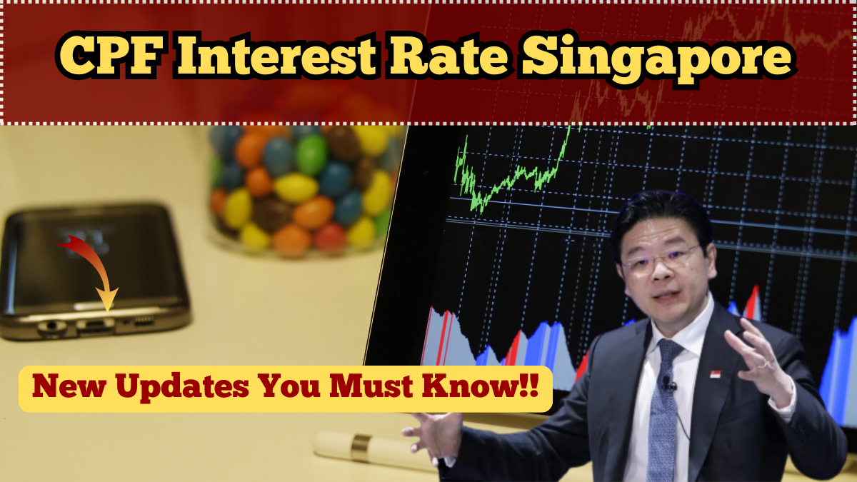 CPF Interest Rate Singapore 2025 – New Updates You Must Know