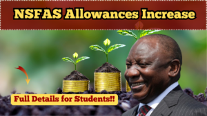 NSFAS Allowances Increase 2025 – Full Details for Students