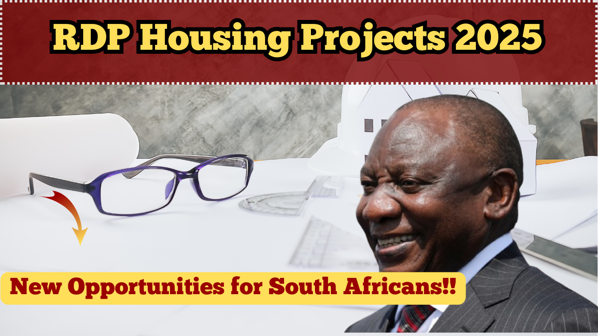 RDP Housing Projects 2025 – New Opportunities for South Africans