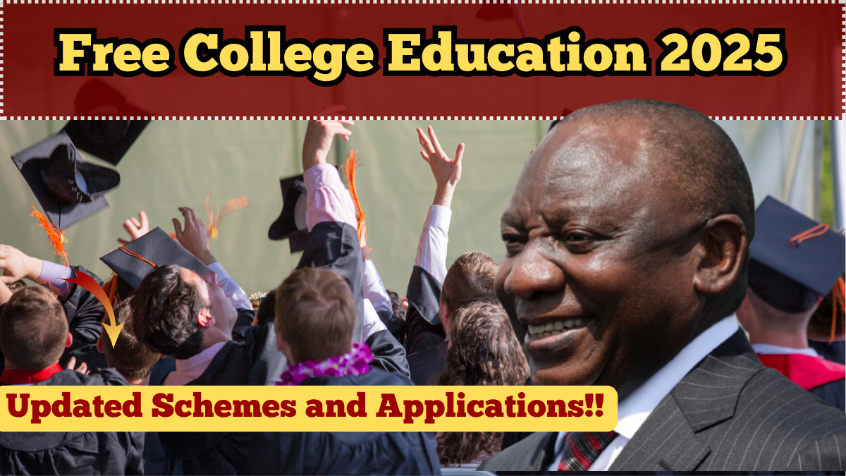 Free College Education in South Africa 2025 – Updated Schemes and Applications