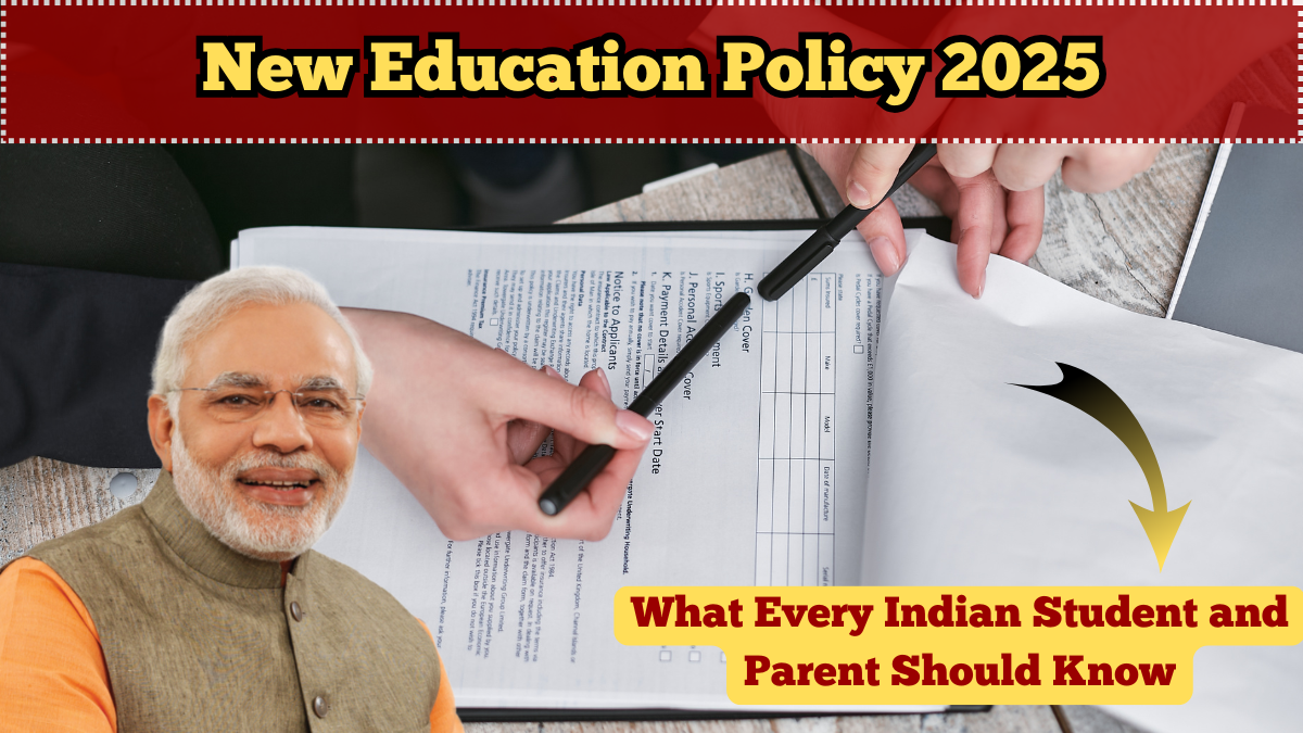 New Education Policy 2025 – What Every Indian Student and Parent Should Know