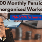 ₹3,000 Monthly Pension for Unorganised Workers – PM-SYM Scheme July 2025 Update