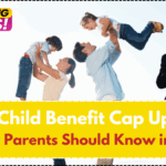 Two Child Benefit Cap Update: What Parents Should Know in 2025