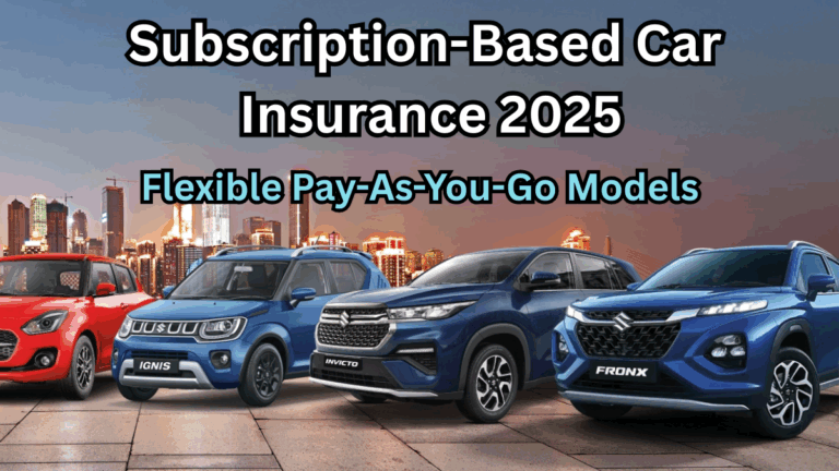 Subscription-Based Car Insurance 2025: Flexible Pay-As-You-Go Models